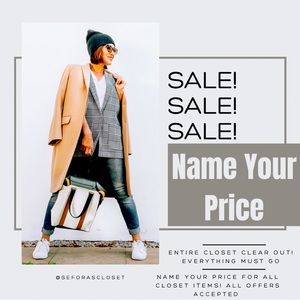 ‼️‼️ENTIRE CLOSET NAME YOUR PRICE SALE‼️‼️